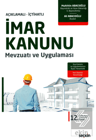 İmar Kanunu Mevzuatı Ve Uygulaması