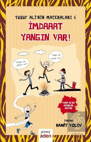 İmdaaat Yangın Var! - Yusuf Ali\'nin Maceraları - 6