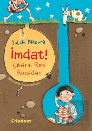 İmdat! Çıkarın Beni Buradan