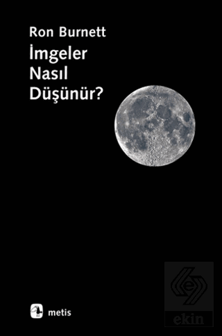 İmgeler Nasıl Düşünür?