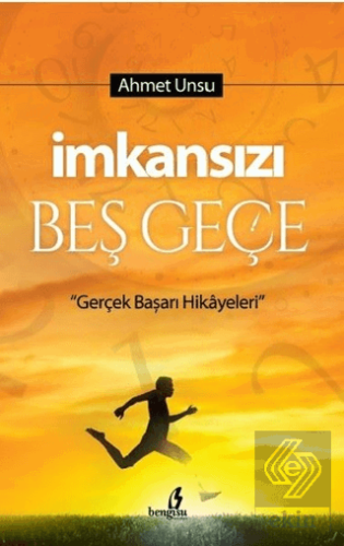 İmkansızı Beş Geçe