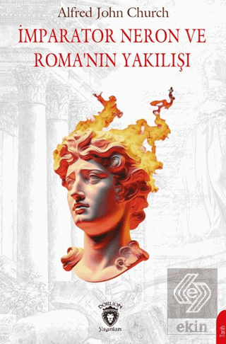 İmparator Neron ve Roma'nın Yakılışı