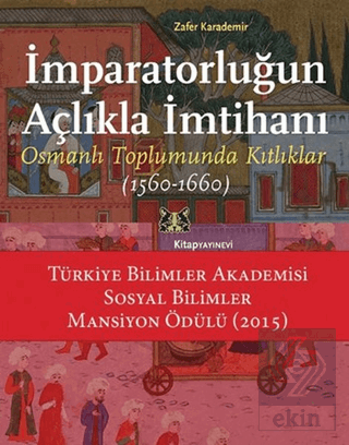 İmparatorluğun Açlıkla İmtihanı