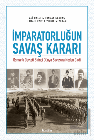 İmparatorluğun Savaş Kararı