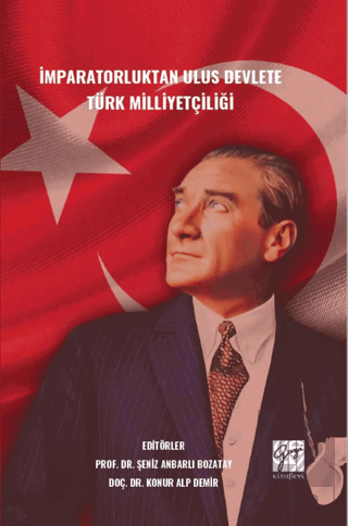 İmparatorluktan Ulus Devlete Türk Milliyetçiliği