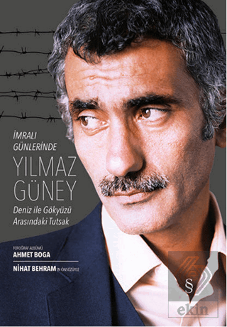 İmralı Günlerinde Yılmaz Güney