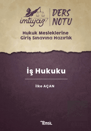 İmtiyaz HMGS Ders Notları İş Hukuku