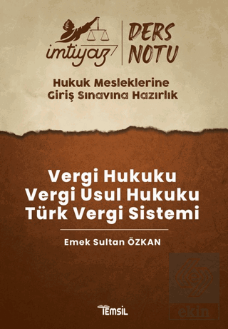 İmtiyaz HMGS Ders Notları Vergi Hukuku- Vergi Usul Hukuku- Türk Vergi 