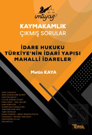 İmtiyaz Kaymakamlık Çıkmış Sorular Dare Hukuku Tür