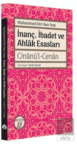 İnanç İbadet ve Ahlak Esasları Cinanü\'l-Cenan