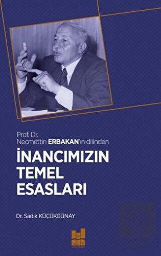 İnancımızın Temel Esasları