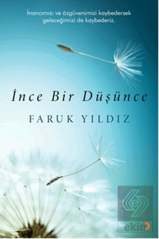 İnce Bir Düşünce