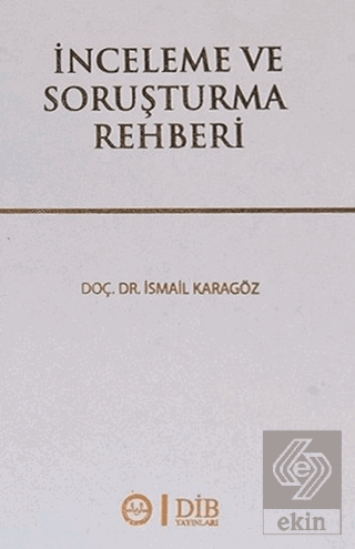 İnceleme ve Soruşturma Rehberi