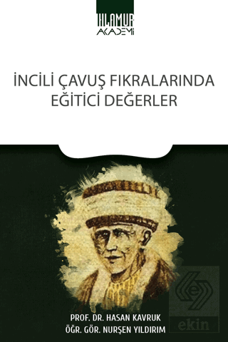 İncili Çavuş Fıkralarında Eğitici Değerler