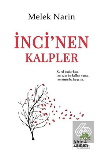 İnci\'nen Kalpler