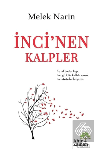 İnci\'nen Kalpler