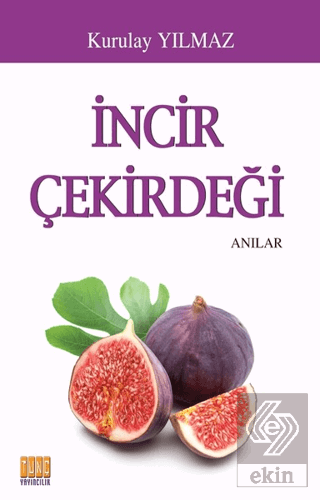 İncir Çekirdeği