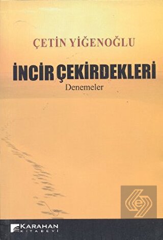 İncir Çekirdekleri