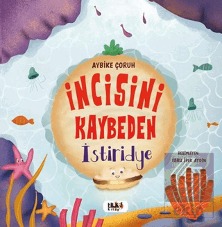 İncisini Kaybeden İstiridye