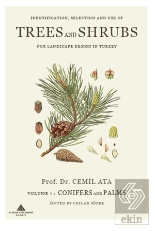 Indentification, Selection and use of Trees And Sh