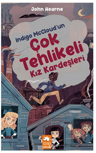 Indigo McCloud'un Çok Tehlikeli Kız Kardeşleri