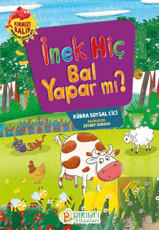 İnek Hiç Bal Yapar mı?