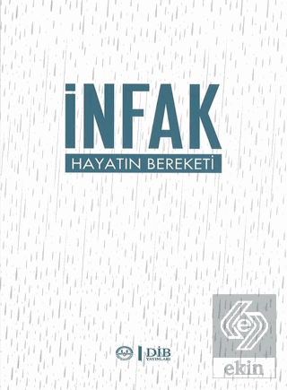 İnfak Hayatın Bereketi