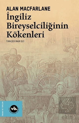 İngiliz Bireyselciliğinin Kökenleri