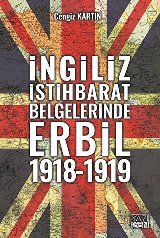 İngiliz İstihbarat Belgelerinde Erbil 1918 - 1919