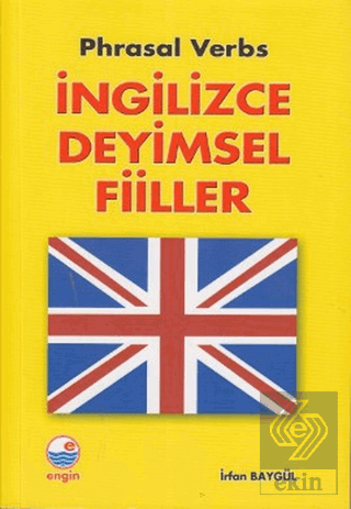 İngilizce Deyimsel Fiiller