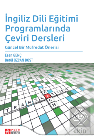 İngilizce Dili Eğitimi Programlarında Çeviri Dersleri