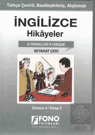 İngilizce Hikayeler - Seyahat Çeki (Derece 4)