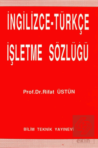 İngilizce - Türkçe İşletme Sözlüğü