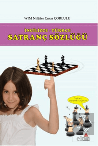 İngilizce - Türkçe Satranç Sözlüğü