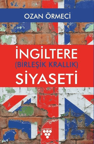 İngiltere (Birleşik Krallık) Siyaseti