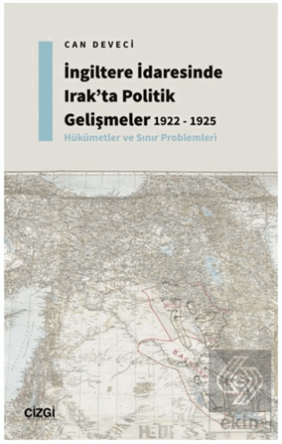 İngiltere İdaresinde Irak'ta Politik Gelişmeler 19