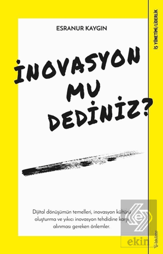 İnovasyon mu Dediniz?