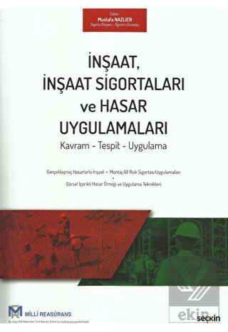 İnşaat, İnşaat Sigortaları ve Hasar Uygulamaları