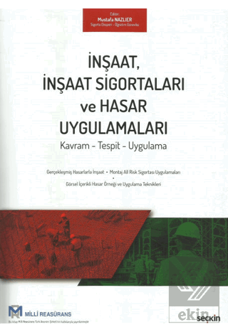 İnşaat, İnşaat Sigortaları ve Hasar Uygulamaları