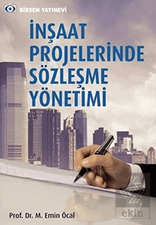 İnşaat Projelerinde Sözleşme Yönetimi