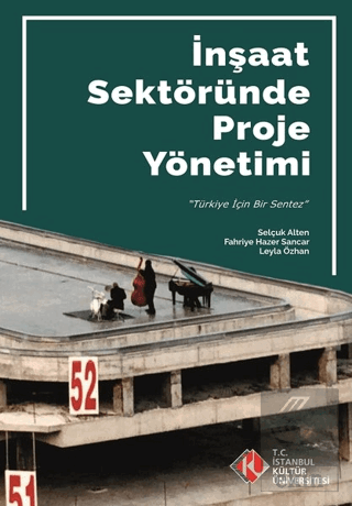 İnşaat Sektöründe Proje Yönetimi