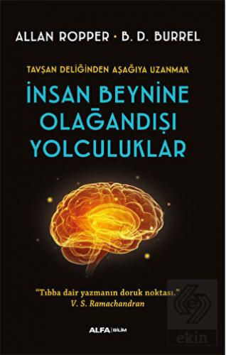 İnsan Beynine Olağandışı Yolculuklar