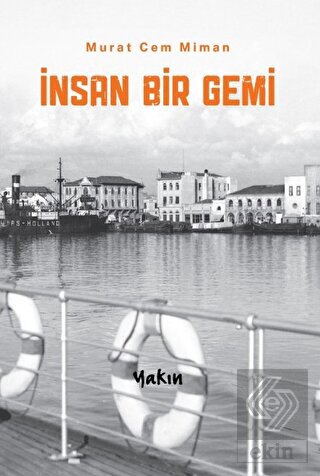 İnsan Bir Gemi