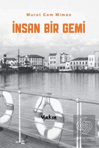 İnsan Bir Gemi