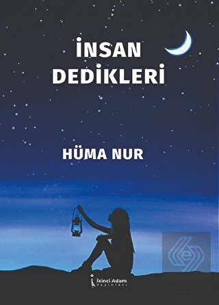 İnsan Dedikleri