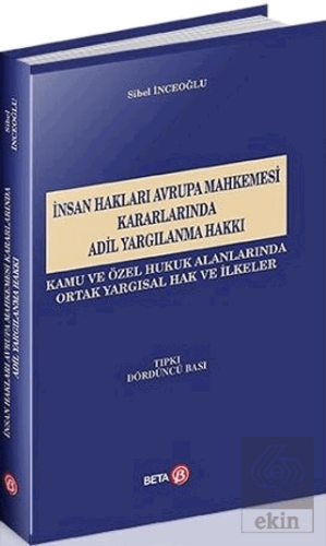 İnsan Hakları Avrupa Mahkemesi Kararlarında Adil Y