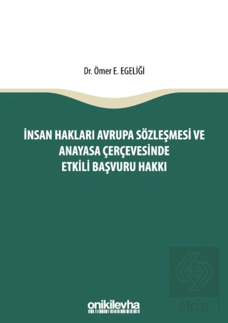 İnsan Hakları Avrupa Sözleşmesi ve Anayasa Çerçeve