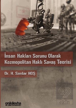 İnsan Hakları Sorunu Olarak Kozmopolitan Haklı Sav