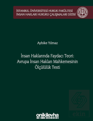 İnsan Haklarında Faydacı Teori: Avrupa İnsan Hakla