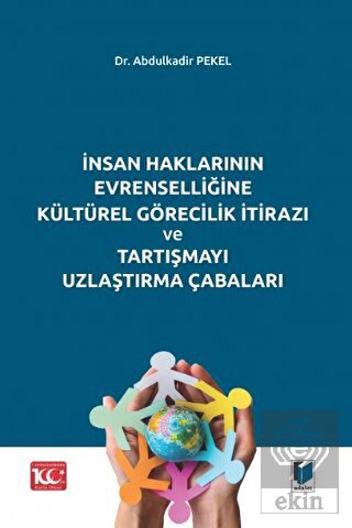 İnsan Haklarının Evrenselliğine Kültürel Görecilik